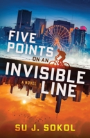 Five Points on an Invisible Line 1990368247 Book Cover