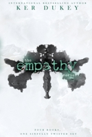 The Empathy Series: Empathy, Desolate, Vacant, Deadly 1516943104 Book Cover