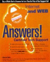 Internet and Web Answers!: Certified Tech Support (Osborne's Answers!: Certified Tech Support) 0078823803 Book Cover