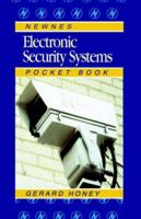 Electronic Security Systems Pocket Book (Newnes Pocket Books) 0750639911 Book Cover