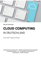 Cloud Computing in Deutschland: Vom ASP-Hype bis heute 3347232054 Book Cover