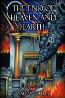 The End of Heaven and Earth 1981383786 Book Cover