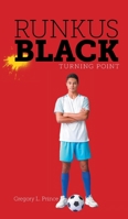 Turning Point (Runkus Black Trilogy) 1039190510 Book Cover