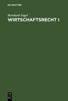 Wirtschaftsrecht I 3486253298 Book Cover