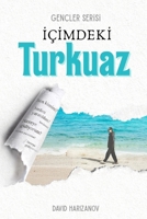 Icimdeki Turkuaz 1918272026 Book Cover