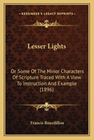 Lesser Lights 0469596155 Book Cover