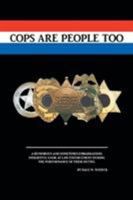 Cops Are People Too 1640961550 Book Cover