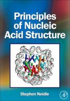 Principles of Nucleic Acid Structure 0123695074 Book Cover