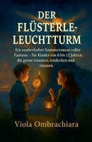 Der Flüsterleuchtturm (German Edition) B0FKDWF78Z Book Cover
