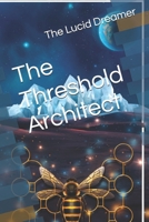 The Threshold Architect B0GFW5LGTG Book Cover
