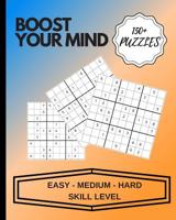 Boost Your Mind: Sudoku - Easy - Medium - Hard Skill Level 1099269083 Book Cover