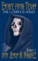 Escape from Texas, Books 1-2: The Complete Series 1939163129 Book Cover