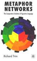 Metaphor Networks: The Comparative Evolution of Figurative Language 1349353507 Book Cover