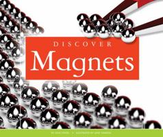 Discover Magnets 1626873046 Book Cover