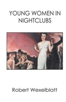 YOUNG WOMEN IN NIGHTCLUBS 8119228359 Book Cover