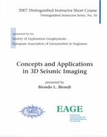 Concepts and Applications in 3D Seismic Imaging (Distinguished Instructor) 1560801395 Book Cover