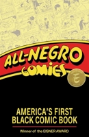 All-Negro Comics 75th Anniversary Edition 1534331158 Book Cover
