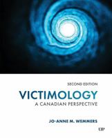 Victimology: A Canadian Perspective, Second Edition 1487559704 Book Cover