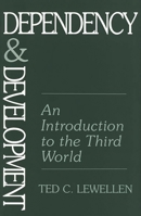 Dependency and Development: An Introduction to the Third World 0897894006 Book Cover