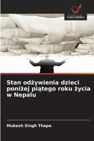 Stan odzywienia dzieci ponizej piatego roku zycia w Nepalu (Polish Edition) 6209923402 Book Cover