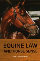 Equine Law and Horse Sense 164105493X Book Cover