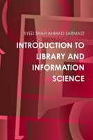 Introduction to Library and Information Science 0359091024 Book Cover