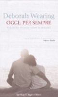 Oggi, per sempre 8820039834 Book Cover