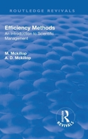 Revival: Efficiency Methods (1917): An Introduction to Scientific Management 113855796X Book Cover