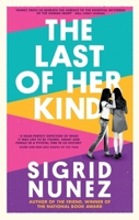 The Last of Her Kind 0312425945 Book Cover