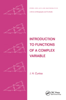 Introduction to Functions of a Complex Variable (Pure and Applied Mathematics Series Volume 44) 0367452065 Book Cover