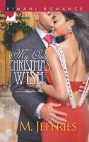 My Only Christmas Wish 0373862806 Book Cover