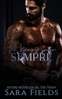 Ti Terrò per Sempre: Un dark romance di mafia B0C2SM68DQ Book Cover