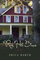 Red Hill Blues 1491237759 Book Cover