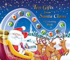 Ten Gifts from Santa Claus: A Counting Book 1405251271 Book Cover