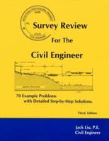 Survey Review For the Civil Engineer, 3rd ed 1576450589 Book Cover