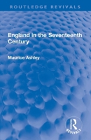 England in the Seventeenth Century 1032264780 Book Cover