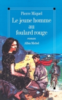Le Jeune homme au foulard rouge 2226454802 Book Cover
