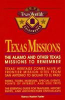 The Alamo and Other Texas Missions to Remember 0877192766 Book Cover