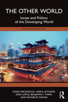 The Other World: Issues and Politics in the Developing World 1032495278 Book Cover