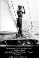 Sentinels and Saviors of the Sea - Volume 4 1387255479 Book Cover