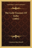 The Gold Treasure Of India 1165786869 Book Cover