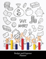Budget and Expense Planner: Weekly Planners Bill Organizer . Personal Income Tracker Payment Log Debt Financial Budgeting Book Size 8.5x11 inch 1711860484 Book Cover
