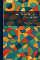 Auction Bridge Complete 1025292243 Book Cover