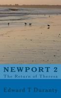 Newport 2 the Return of Theresa 0615535968 Book Cover