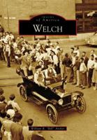 Welch (Images of America: West Virginia) 0738543047 Book Cover