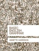 Basic English Grammar 0992309700 Book Cover