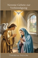 Novene-Gebete zur Verkündigung (German Edition) B0FPMKHFCW Book Cover
