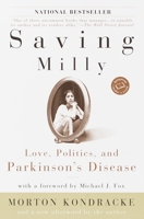Saving Milly: Love, Politics, and Parkinson's Disease 034545197X Book Cover