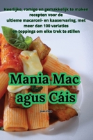Mania Mac agus Cáis 1835512097 Book Cover