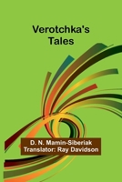 Verotchka's Tales 9362923920 Book Cover